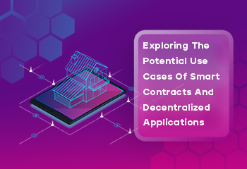 use cases of smart contract and dapps