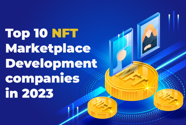 Top nft marketplcae development companies